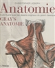 Anatomie : un guide complet de l'anatomie du corps humain pour les artistes et les étudiants : Gray's Anatomie