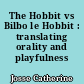 The Hobbit vs Bilbo le Hobbit : translating orality and playfulness