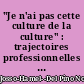 "Je n'ai pas cette culture de la culture" : trajectoires professionnelles et intérêts culturels des agents d'une direction de la culture ordinaire
