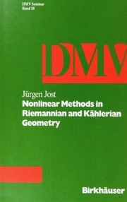Nonlinear methods in Riemannian and Kählerian geometry : delivered at the German Mathematical Society seminar in Düsseldorf in June, 1996