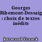 Georges Ribemont-Dessaignes : choix de textes inédits