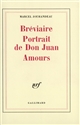 Bréviaire : Portrait de Don Juan : Amours