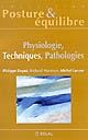 Physiologie, techniques, pathologies