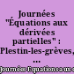 Journées "Équations aux dérivées partielles" : Plestin-les-grèves, 5 au 8 juin 2001