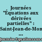 Journées "Équations aux dérivées partielles" : Saint-Jean-de-Monts, 1er au 5 juin 1993