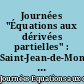 Journées "Équations aux dérivées partielles" : Saint-Jean-de-Monts, 3 juin au 7 juin 1996