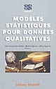 Modèles statistiques pour données qualitatives