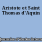 Aristote et Saint Thomas d'Aquin