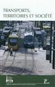 Transports, territoires et société : [actes des troisièmes Journées d'histoire industrielle, Mulhouse, Belfort, 26-27 novembre 2009]