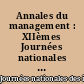 Annales du management : XIIèmes Journées nationales des I.A.E, Montpellier, 1994 : Tome 2 : Stratégie - systèmes d'information - gestion de production - gestion publique - politique juridique
