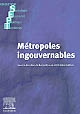 Métropoles ingouvernables : les villes européennes entre globalisation et décentralisation