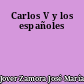 Carlos V y los españoles