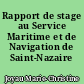 Rapport de stage au Service Maritime et de Navigation de Saint-Nazaire