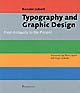 Typography and Graphic Design : From antiquity to the present