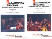 L'"Agamemnon" d'Eschyle : commentaires des dialogues
