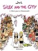 Silex and the city : Tome VI (Avant notre ère) : Merci pour ce Mammouth !