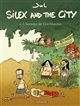Silex and the city : Tome VIII (Avant notre ère) : L'Homme de Cro-Macron