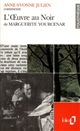 "L'Oeuvre au noir" de Marguerite Yourcenar