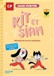 Kit et Siam CP, méthode de lecture syllabique : cahier d'écriture