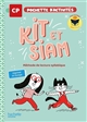 Kit et Siam CP : code, lecture-compréhension : pochette d'activités