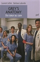 Grey's Anatomy : du cœur au care