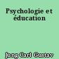 Psychologie et éducation