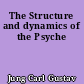 The Structure and dynamics of the Psyche