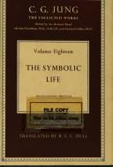 The Symbolic life : miscellaneous writings