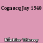 Cognacq Jay 1940