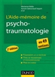 L'Aide-mémoire de psychotraumatologie : En 49 notions