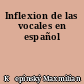 Inflexion de las vocales en español
