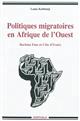 Politiques migratoires en Afrique de l'Ouest : Burkina Faso et Côte d'Ivoire