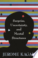 Surprise, uncertainty, and mental structures
