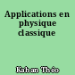 Applications en physique classique