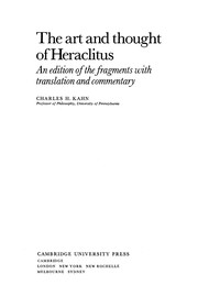 The Art and thought of Heraclitus : an edition of the Fragments with translation and commentary