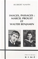 Images, passages : Marcel Proust et Walter Benjamin