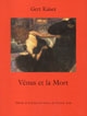 Vénus et la mort : un grand thème de l'histoire culturelle de l'Europe