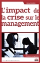 L'impact de la crise sur le management