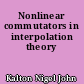 Nonlinear commutators in interpolation theory