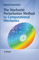 The stochastic pertubation method for computational mechanics