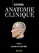 Anatomie clinique : Tome 5 : [Neuroanatomie]