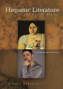Hispanic literature of the United States : a comprehensive reference