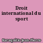 Droit international du sport
