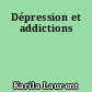 Dépression et addictions