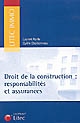 Droit de la construction : responsabilité et assurances