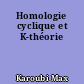Homologie cyclique et K-théorie