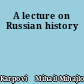 A lecture on Russian history