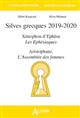 Silves grecques 2019-2020 : Xénophon d'Éphèse, "Les Éphésiaques", Aristophane, "L'assemblée des femmes"