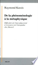De la phénoménologie à la métaphysique : difficultés de l'intersubjectivité et ressources de l'intropathie chez E. Husserl