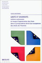 Unité et diversité : notions autonomes et marge d'appréciation des États dans la jurisprudence de la Cour européenne des droits de l'homme